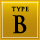 TYPE B